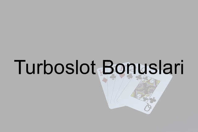 Turboslot bonusları