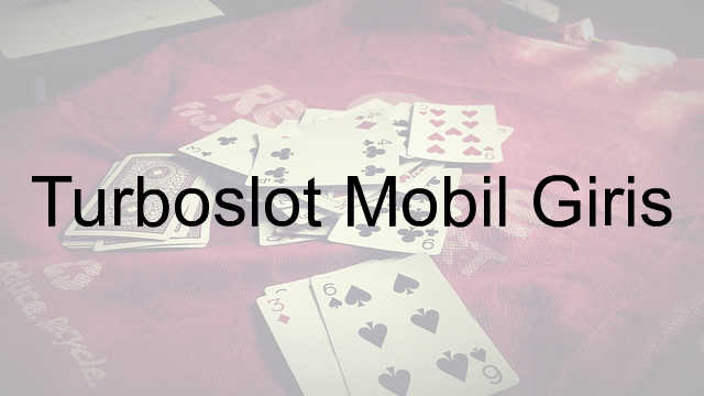 Turboslot mobil giriş