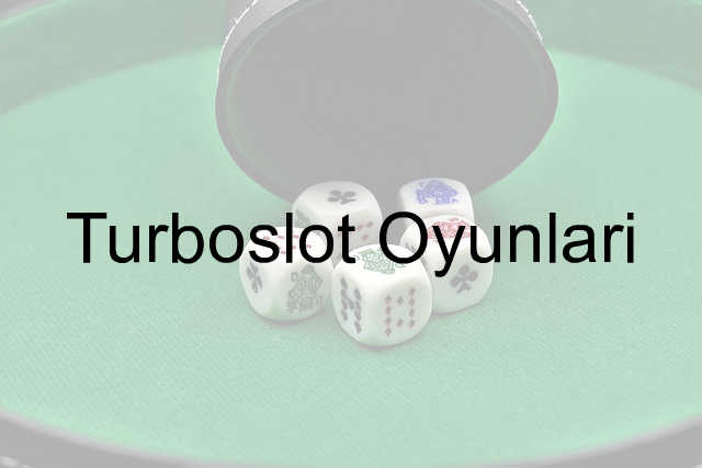 Turboslot oyunları