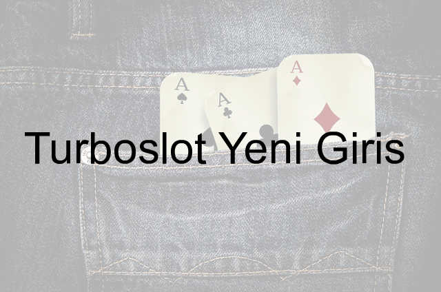 Turboslot yeni giriş